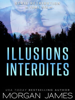 cover image of Illusions interdites